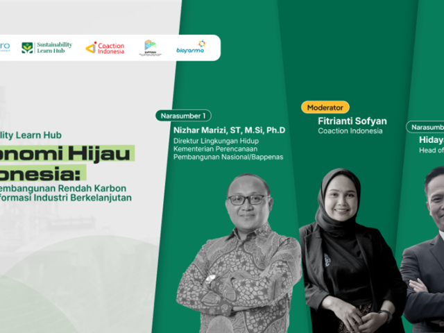 Ekonomi Hijau Indonesia: Dari Strategi Pembangunan Rendah Karbon Menuju Transformasi Industri Berkelanjutan